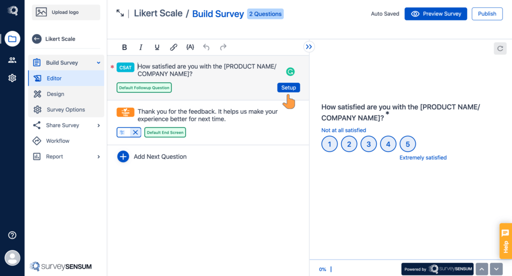 The image shows the Likert scale question optimization where the user can change the question, scales, and labels in order to personalize the question.