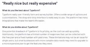 Customers providing their insights about what they like and dislike about Typeform