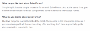Customers providing their insights about what they like and dislike about Zoho forms
