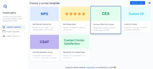 Choose your customer effort score survey template