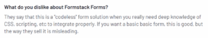 Customer review explaining the tech knowledge required for Formstack’s integrations