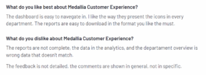 Customer review of Medallia in G2 platform explain what they like and dislike about the tool