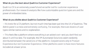 Customer review of Qualtrics in G2 platform explain what they like and dislike about the tool