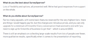 Customer review of SurveySparrow in G2 platform explain what they like and dislike about the tool