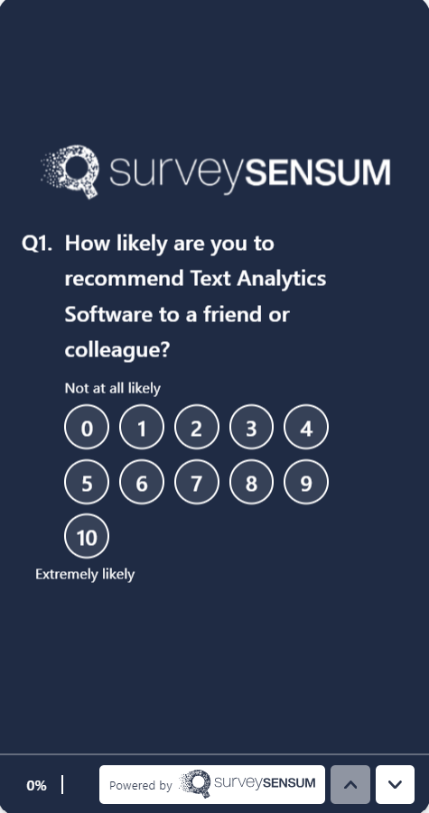 The image shows the mobile-friendly NPS survey where the user is being asked to rate their likelihood of recommending the text analytics software to their friends and colleagues. 