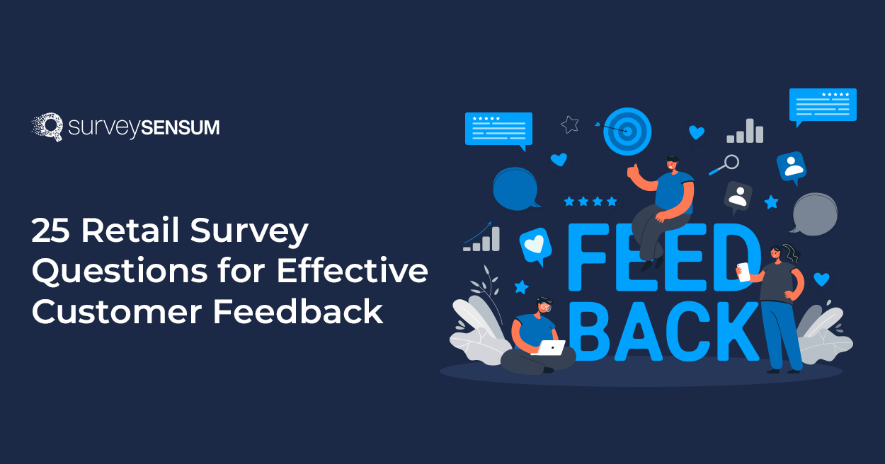 25 Retail survey questions for effective customer feedback