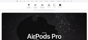 An image showing the homepage of Apple AirPods who’re anticipating the future needs of customers
