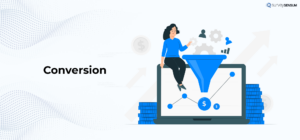 An image showing the third stage of customer journey mapping that is conversion stage where an unknown person is converted and now has become your customer