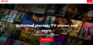 An image showing the Netflix homepage that recognized customers' pain points and address a huge library of content 24x7 available
