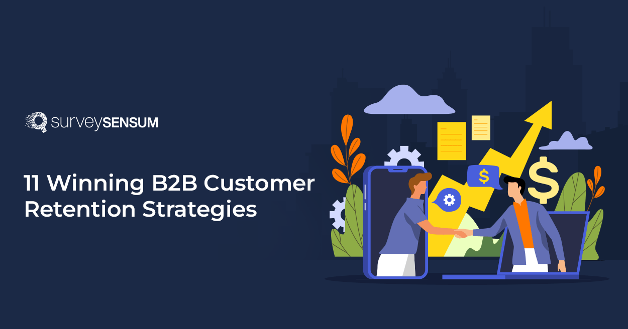The banner image of the blog on 11 winning B2B customer retention strategies