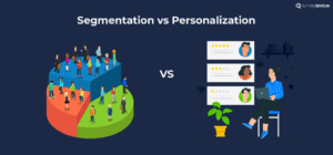 The image shows difference between segmentation and personalization