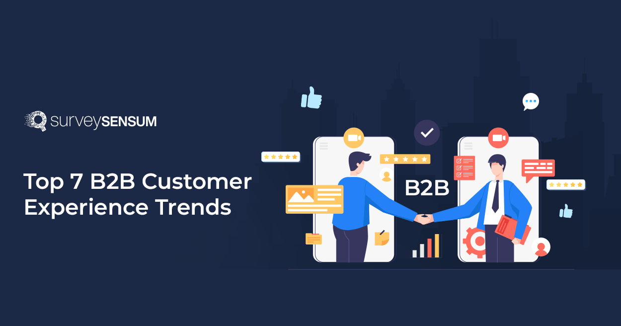The banner image of the blog on the top 7 B2B customer experience trends