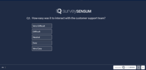 An image showing a type of SaaS customer satisfaction survey - a customer support survey created on the SurveySensum tool asking how easy was it to interact with the customer support team from very difficult to very easy 