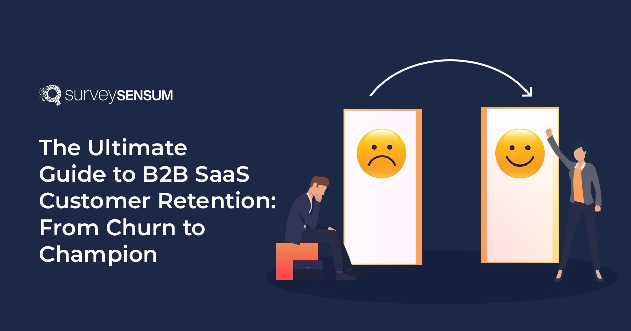 Banner image of B2B SaaS Customer Retention Guide showcasing how retaining customers can be done by SaaS businesses being represented by one individual standing in front of a happy smiley face and another in front of a sad smiley face.