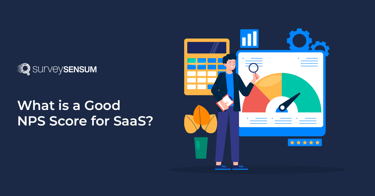 The banner image of the blog on the topic - What is a Good NPS Score for SaaS?