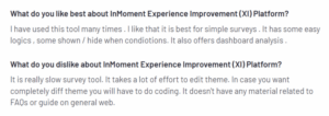 A screenshot of a customer review on InMoment from the G2 platform explaining what they like and dislike about the tool
