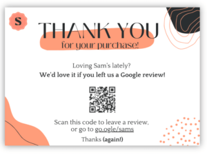 A template thanking customers for their purchase and later giving the option to leave reviews either by scan code or the link