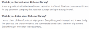 A screenshot of a customer review on the Alchemer Survey from the G2 platform, detailing their likes and dislikes about the tool.