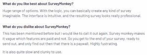 A screenshot of a customer review on SurveyMonkey from the G2 platform explaining what they like and dislike about the tool