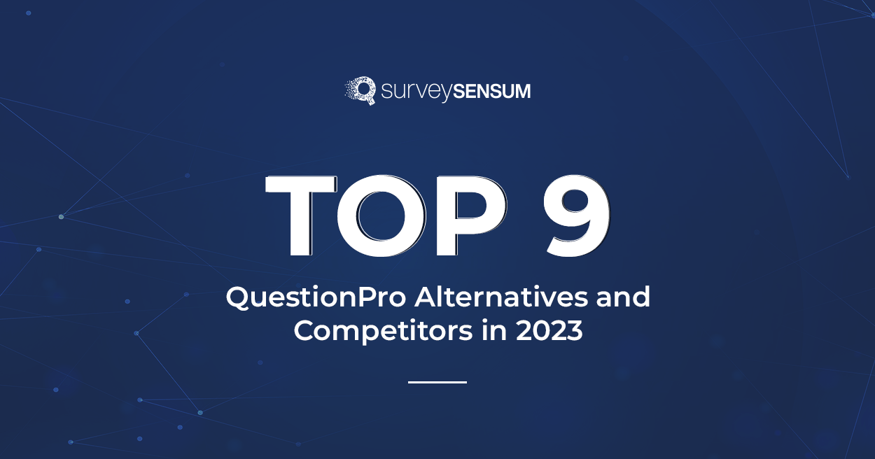 The banner image of the blog on the topic - Top 9 QuestionPro Alternatives and Competitors in 2023