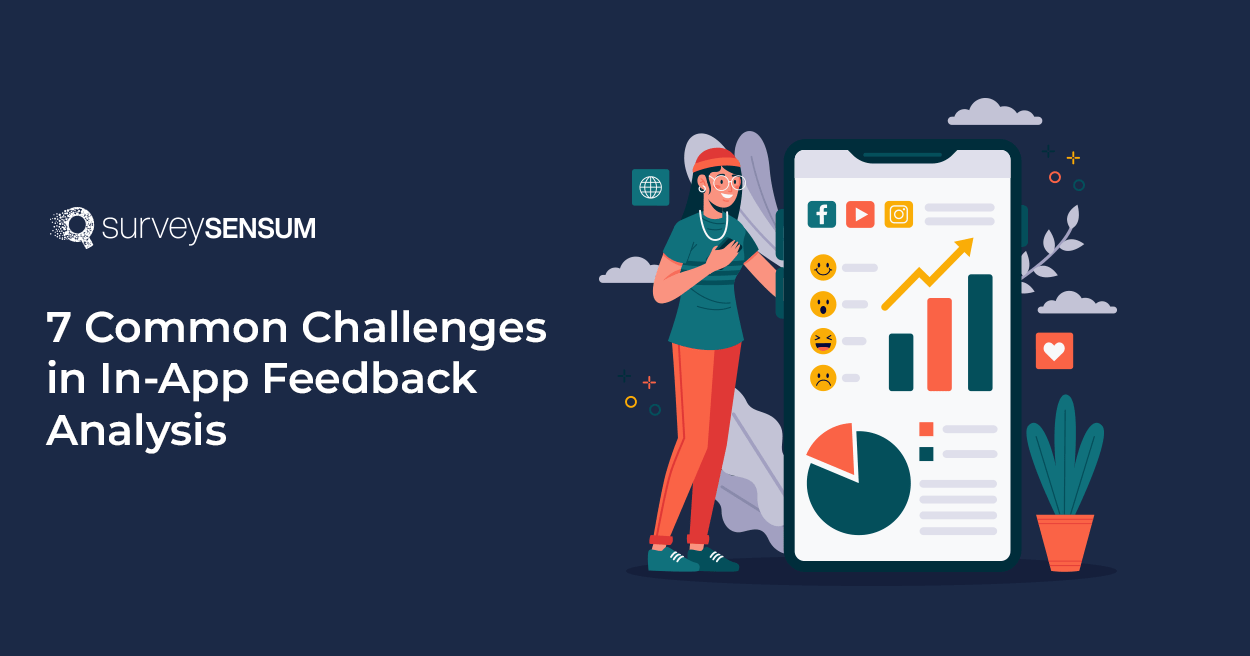 The banner image of the blog on the topic, 7 Common Challenges in In-App Feedback Analysis