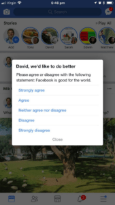 The image shows an in-app survey on the Facebook app where the user is being asked if they think Facebook is good for the world.