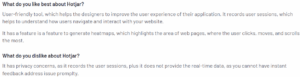 A screenshot of a customer review on Hotjar from the G2 platform explaining what they like and dislike about the tool