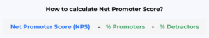 This image shows the calculation on NPS where the detractors percentage is subtracted from the percentage of detractors.