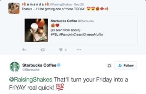 A Starbucks screenshot depicts a customer using Twitter, a social media platform, to share updates about her Starbucks experience. Starbucks' engaging replies encourage users to interact with future posts.