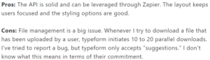 A screenshot of a customer review on Typeform from the Capterra platform explaining what they like and dislike about the tool