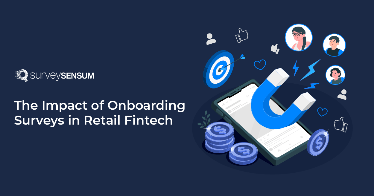 This is the banner image of The Impact of Onboarding Surveys in Retail Fintech
