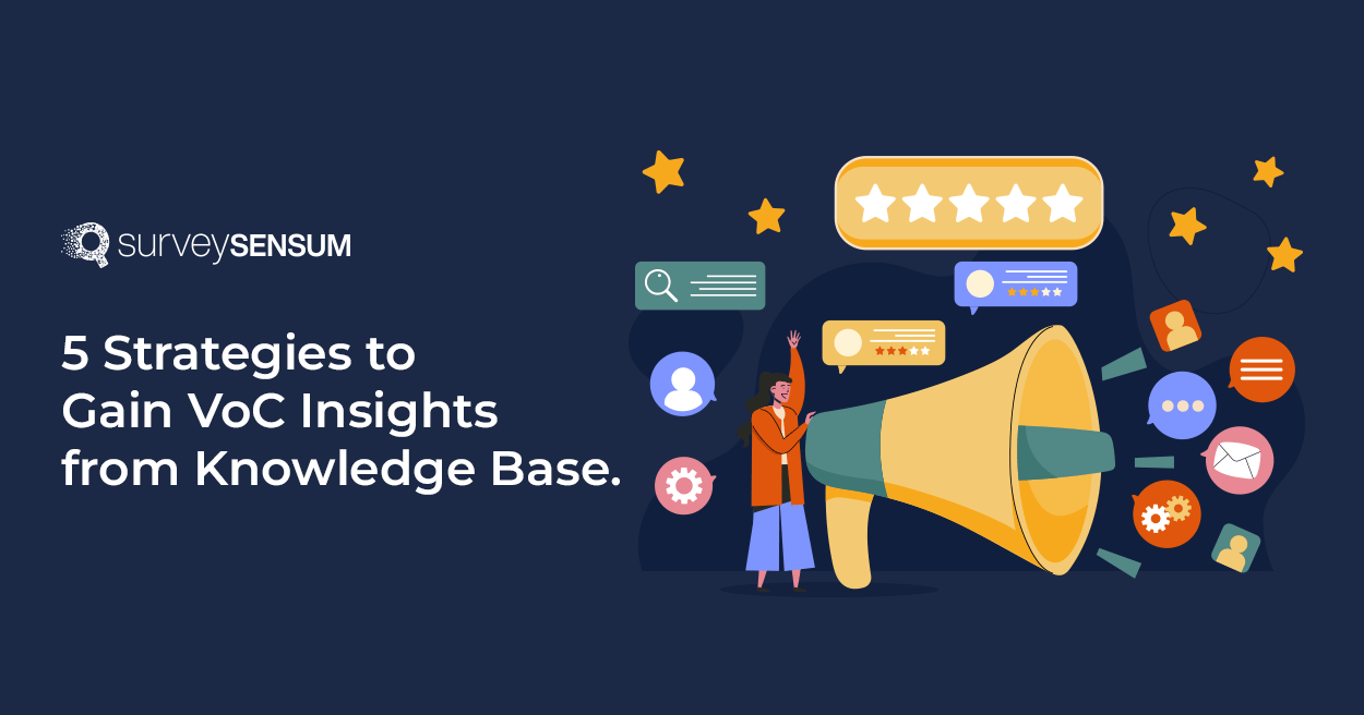 A banner image of 5 Strategies to Gain VoC Insights from Knowledge Base where a user is sharing his feedback through different channels