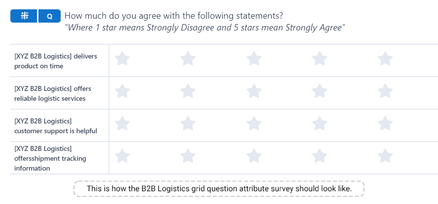 An image showing the example of a B2B Logistics company survey created on the SurveySensum platform where the customer is being asked to rate their experience with different aspects of the logistics process.
