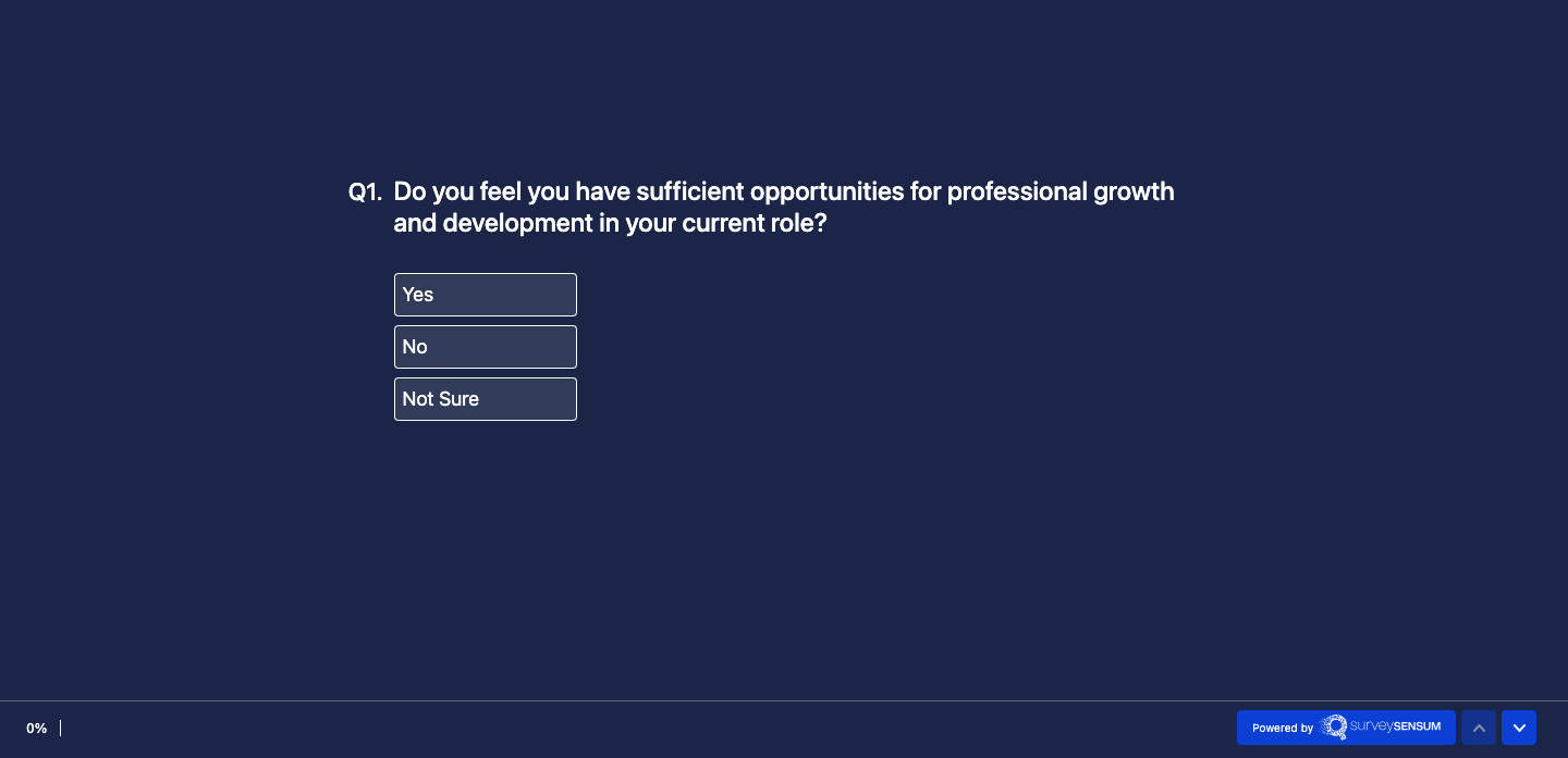  An image that shows a screenshot of a survey question asking “Do you feel you have sufficient opportunities for professional growth and development in your current role?” 