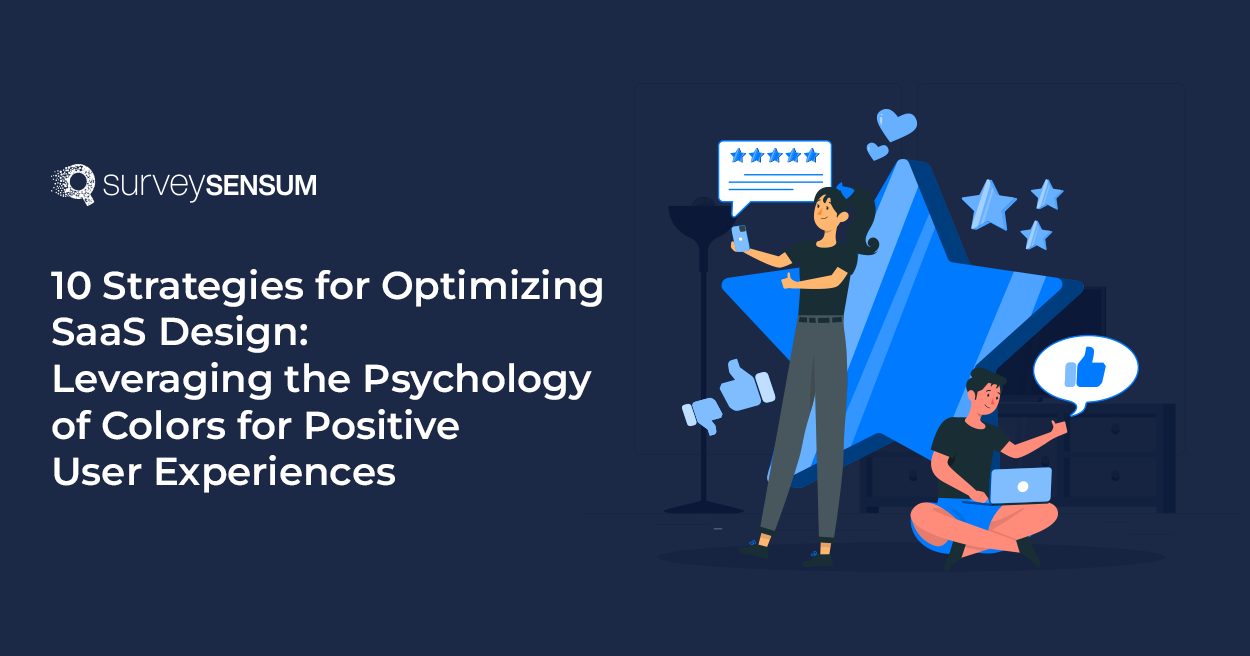 This is the banner image showing 10 Strategies for Optimizing SaaS Design: Leveraging the Psychology of Colors for Positive User Experiences. Here are two members happy with a positive experience.