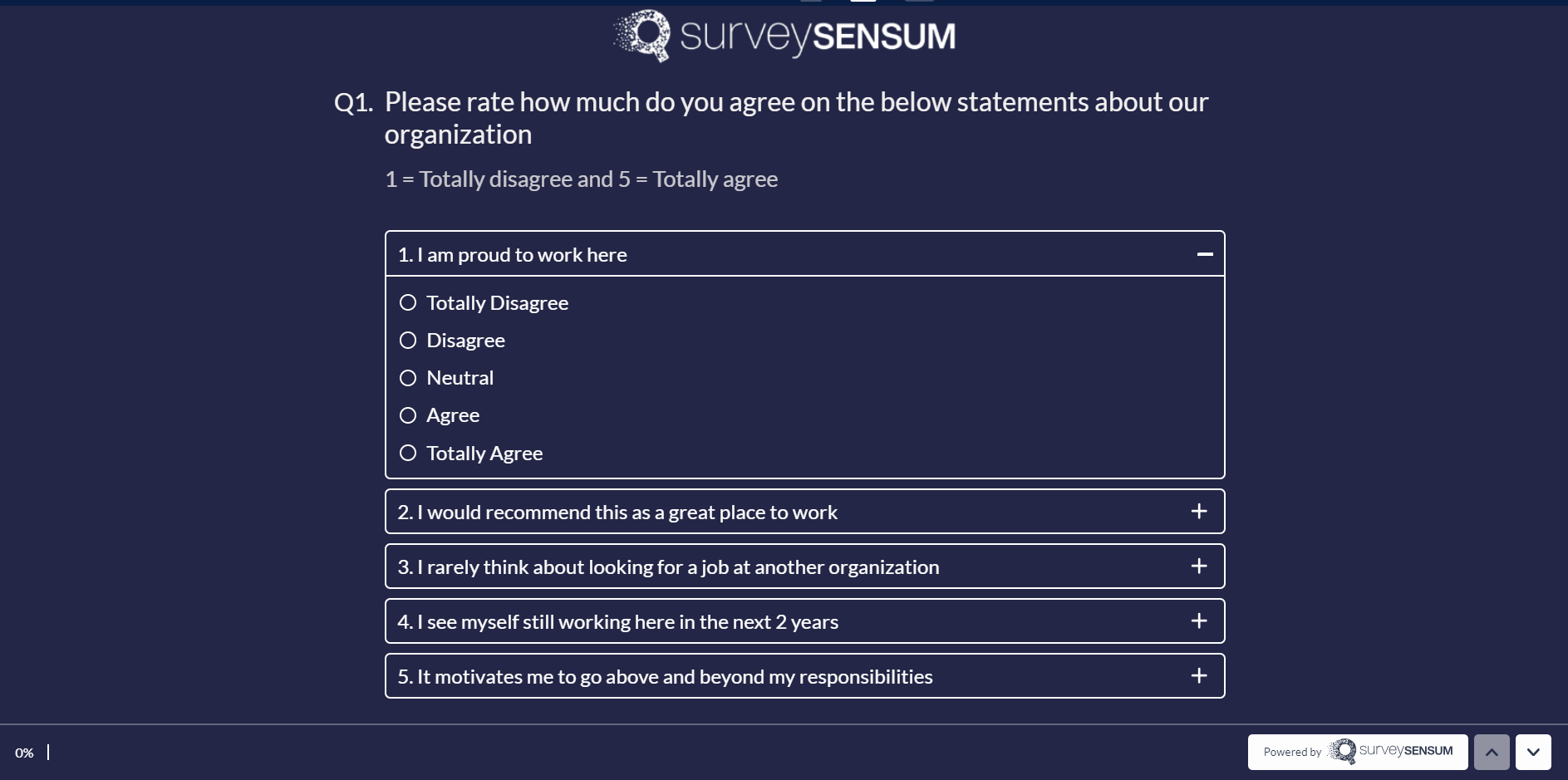  This is an image of an Employee experience survey where the employee is being asked to rate their experience on different aspects of work culture like what they think about the workplace, if they would recommend the company to others if they are looking for other jobs if they want to work in there for the next two years, and if the work motivates them to go above and beyond their responsibilities. 
