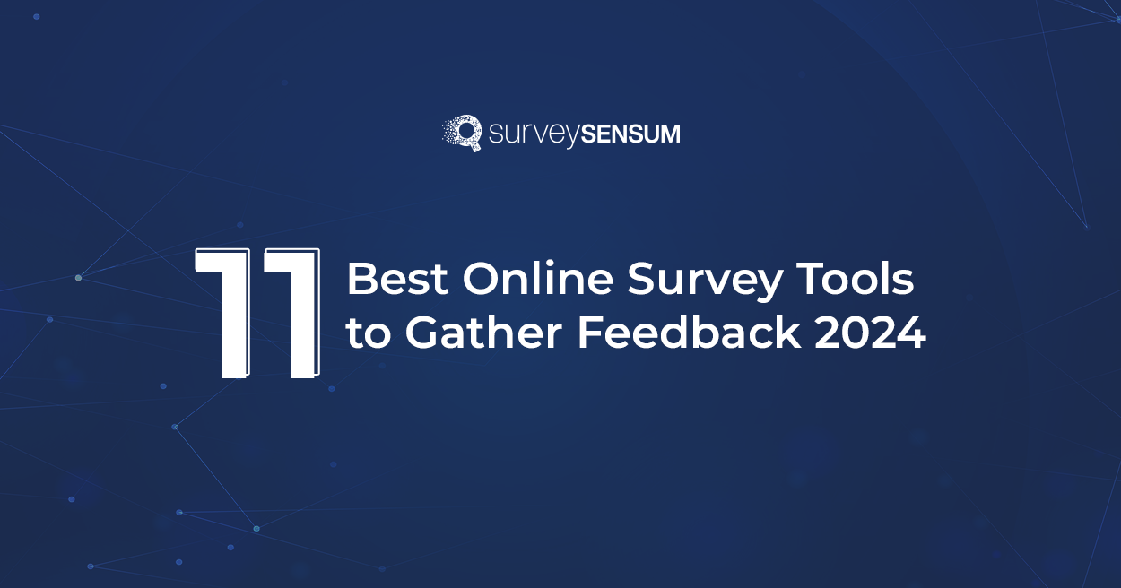 The image is the banner image that shows the title of the blog 11 Best Online Survey Tools to Gather Feedback 2024.