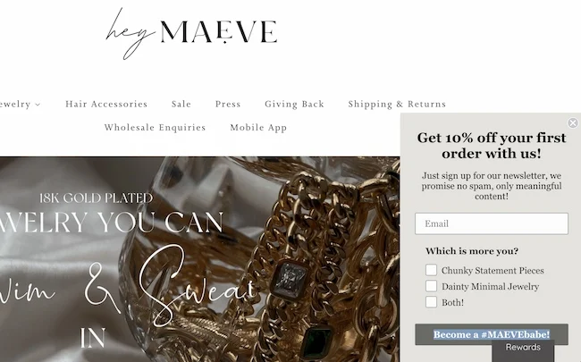 This is the image of the exit intent First Order Discount Popup of Hey Meave where visitors are offered a discount on their first purchase when they are about to exit the website.