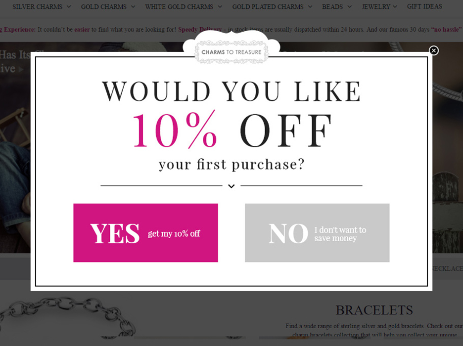 This is the image of the exit intent Yes/No Popup of CharmsToTreasure where visitors are a yes/no option on a discount when they are about to exit the website. 