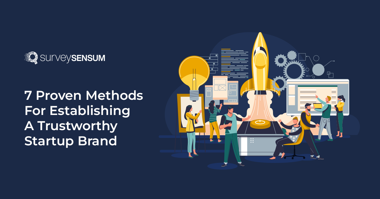 This is the banner image of 7 Proven Methods For Establishing a Trustworthy Startup Brand