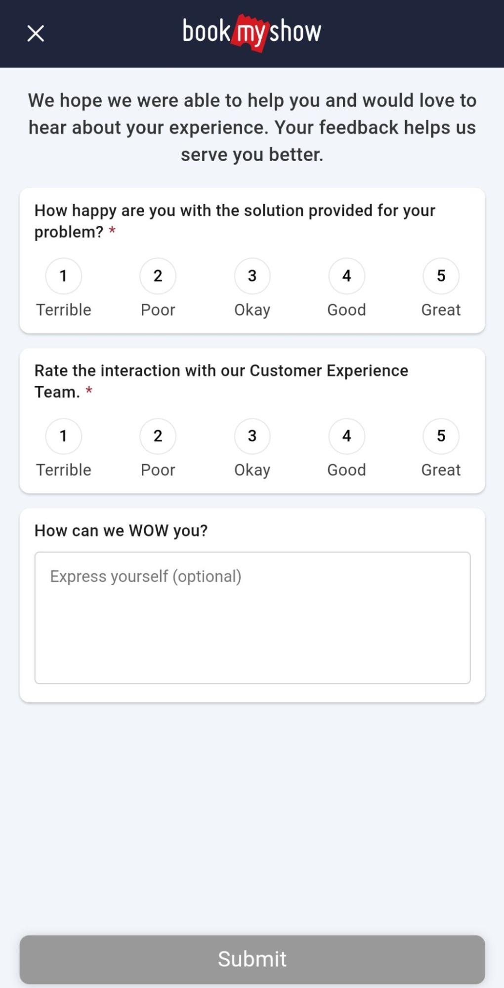 This is the image of a customer support survey popup shown on BookMyShow app asking users to rate their satisfaction with customer support. 
