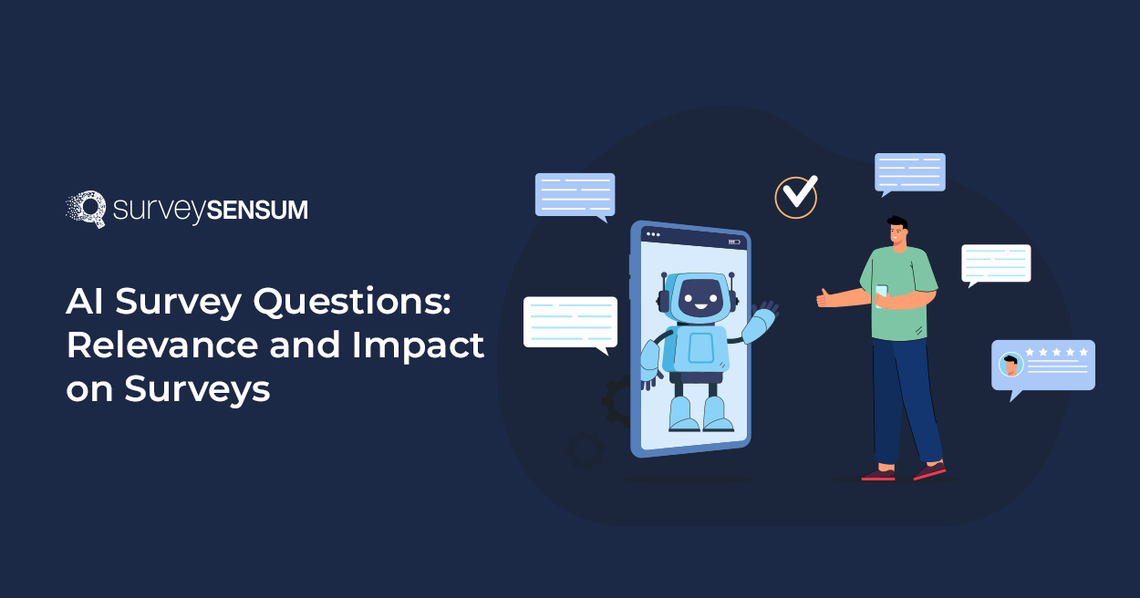 This is the banner image of AI Survey Questions: Relevance and Impact on Survey Creation