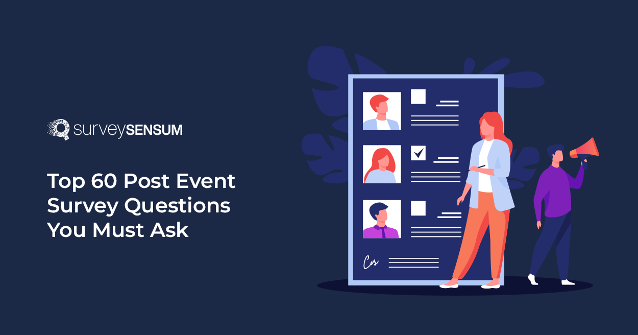 The banner image of the blog on the topic, Top 60 Post Event Survey Questions You Must Ask