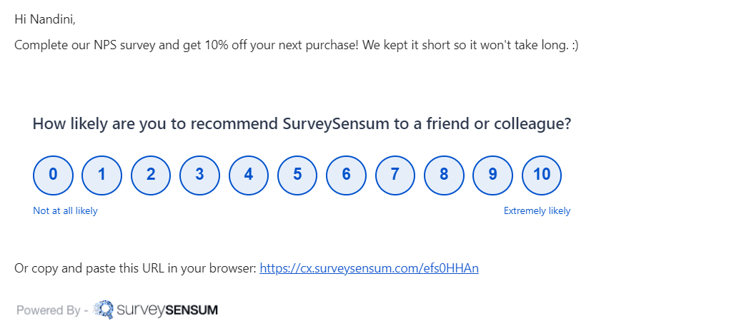 The image shows an NPS survey sent via email where the customer is being to rate their likelihood of recommending SurveySensum to a friend or colleague.
