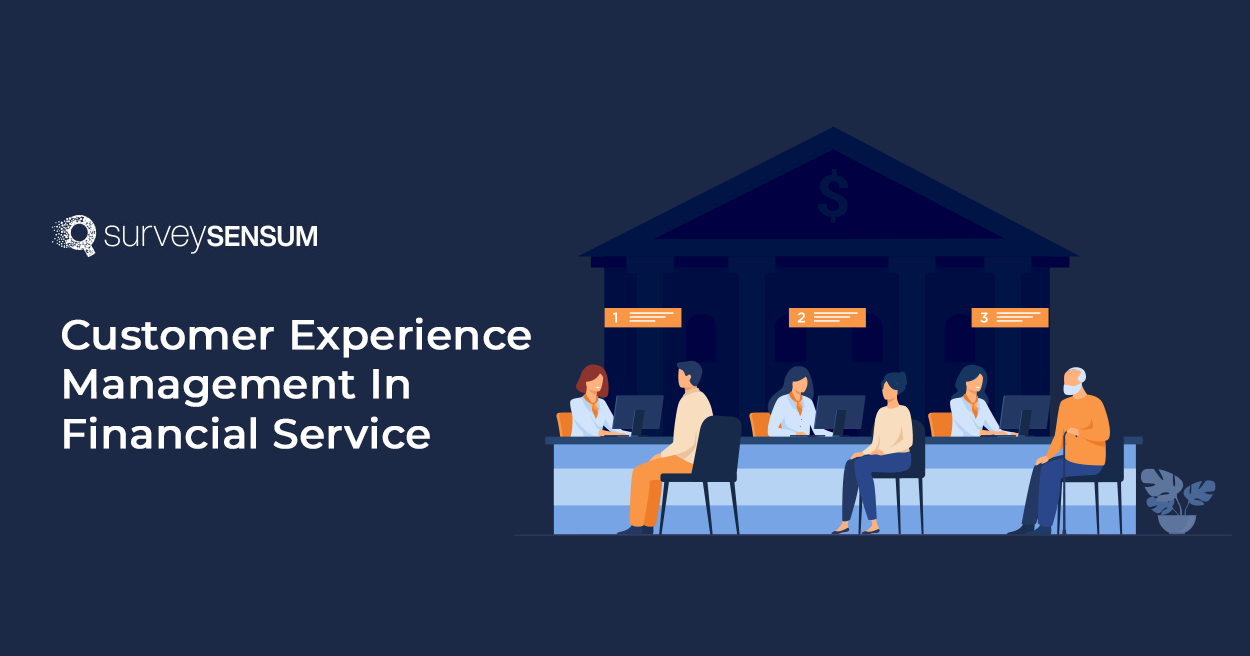 This is the Banner image of Customer Experience Management In Financial Service