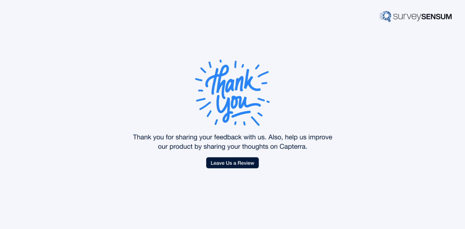 An image showing a Thank you note to the user for taking valuable time to fill out the survey 