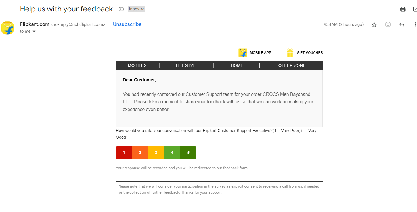  The image shows a customer support survey email template asking customers to rate their satisfaction with the recent customer support interaction. 