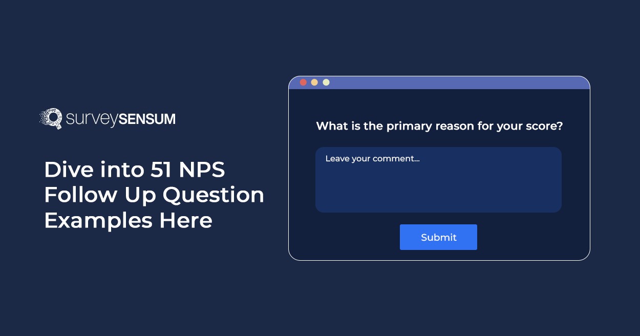 The banner image of the blog on the topic, Dive into 51 NPS Follow Up Question Examples