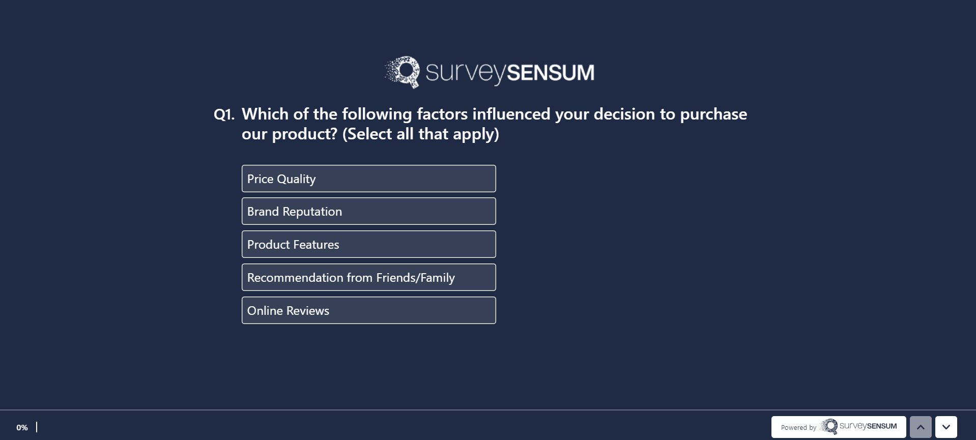 An image showing multiple choice question survey example created on SurveySensum tool asking, the factors that influence customer’s decision to purchase our product, giving five options in which they can select as many options as they feel – Price quality, brand reputation, product feature, a recommendation from friend or family and online reviews. 