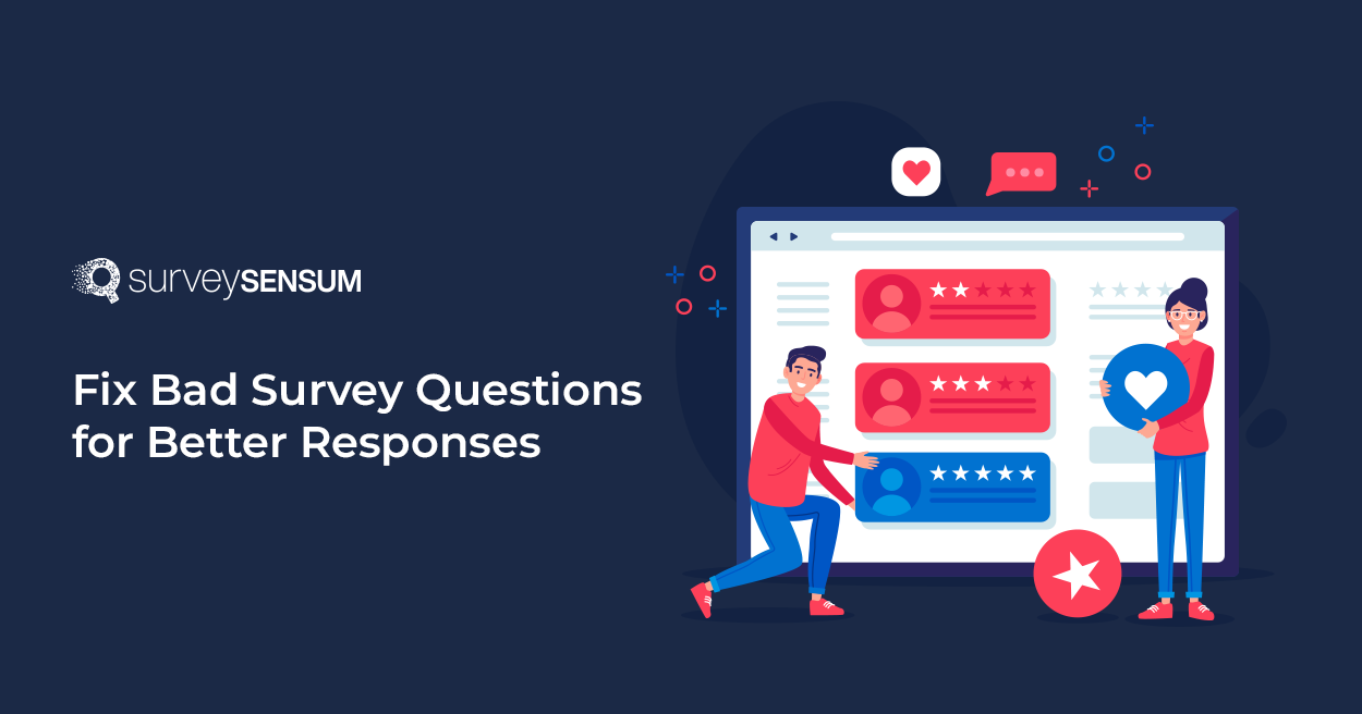 The banner image of the blog post on the topic, Identify & Fix Bad Survey Questions